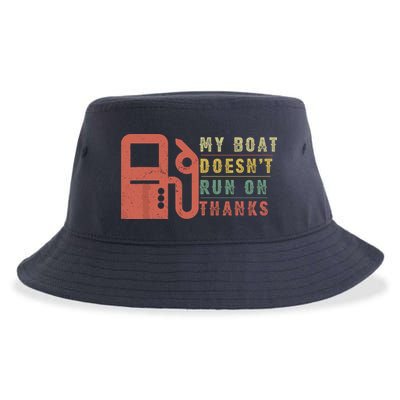 My Boat Doesnt Run On Thanks Funny Boating Vintage Sustainable Bucket Hat