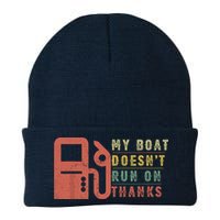 My Boat Doesnt Run On Thanks Funny Boating Vintage Beanie