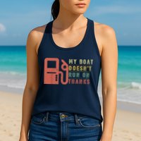 My Boat Doesnt Run On Thanks Funny Boating Vintage Womens Tank Top