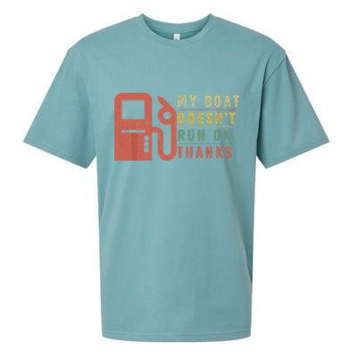 My Boat Doesnt Run On Thanks Funny Boating Vintage Sueded Cloud Jersey T-Shirt