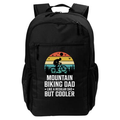 Mountain Biking Dad Like A Regular Dad But Cooler Gift Backpack