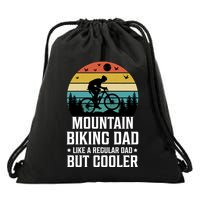 Mountain Biking Dad Like A Regular Dad But Cooler Gift Drawstring Bag