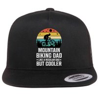 Mountain Biking Dad Like A Regular Dad But Cooler Gift Flat Bill Trucker Hat