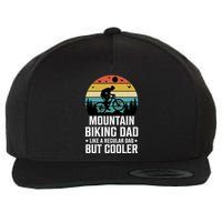 Mountain Biking Dad Like A Regular Dad But Cooler Gift Wool Snapback Cap