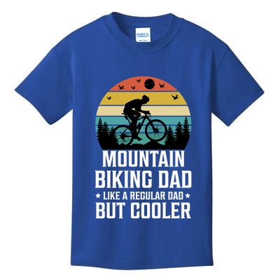 Mountain Biking Dad Like A Regular Dad But Cooler Gift Kids T-Shirt