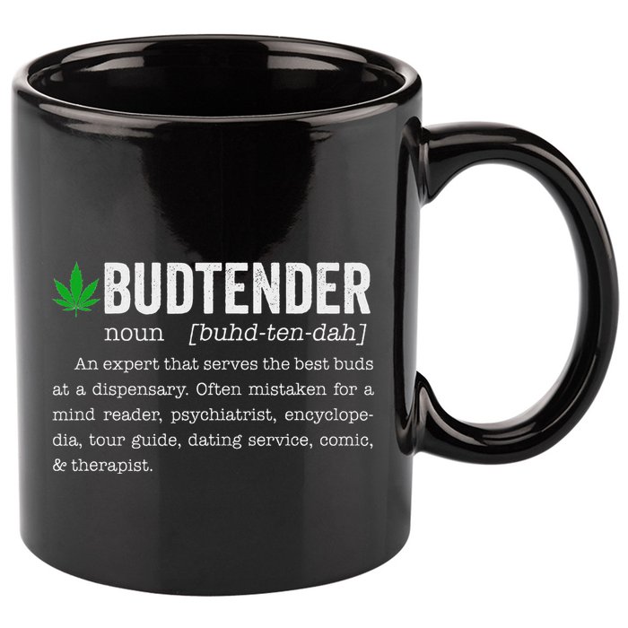 Marijuana Budtender Definition Funny 420 Cannabis 11oz C Handle Ceramic Mug