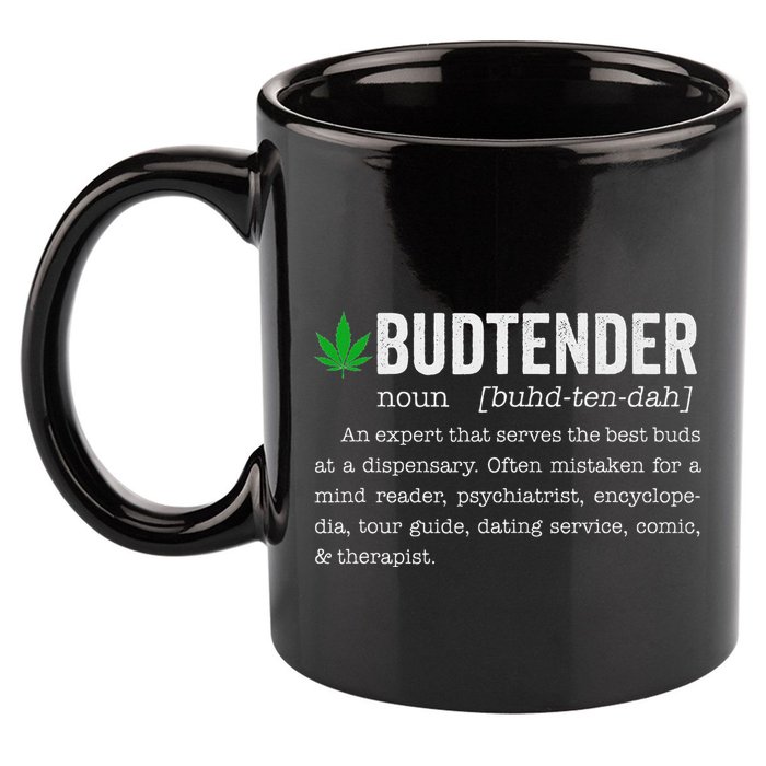 Marijuana Budtender Definition Funny 420 Cannabis 11oz C Handle Ceramic Mug