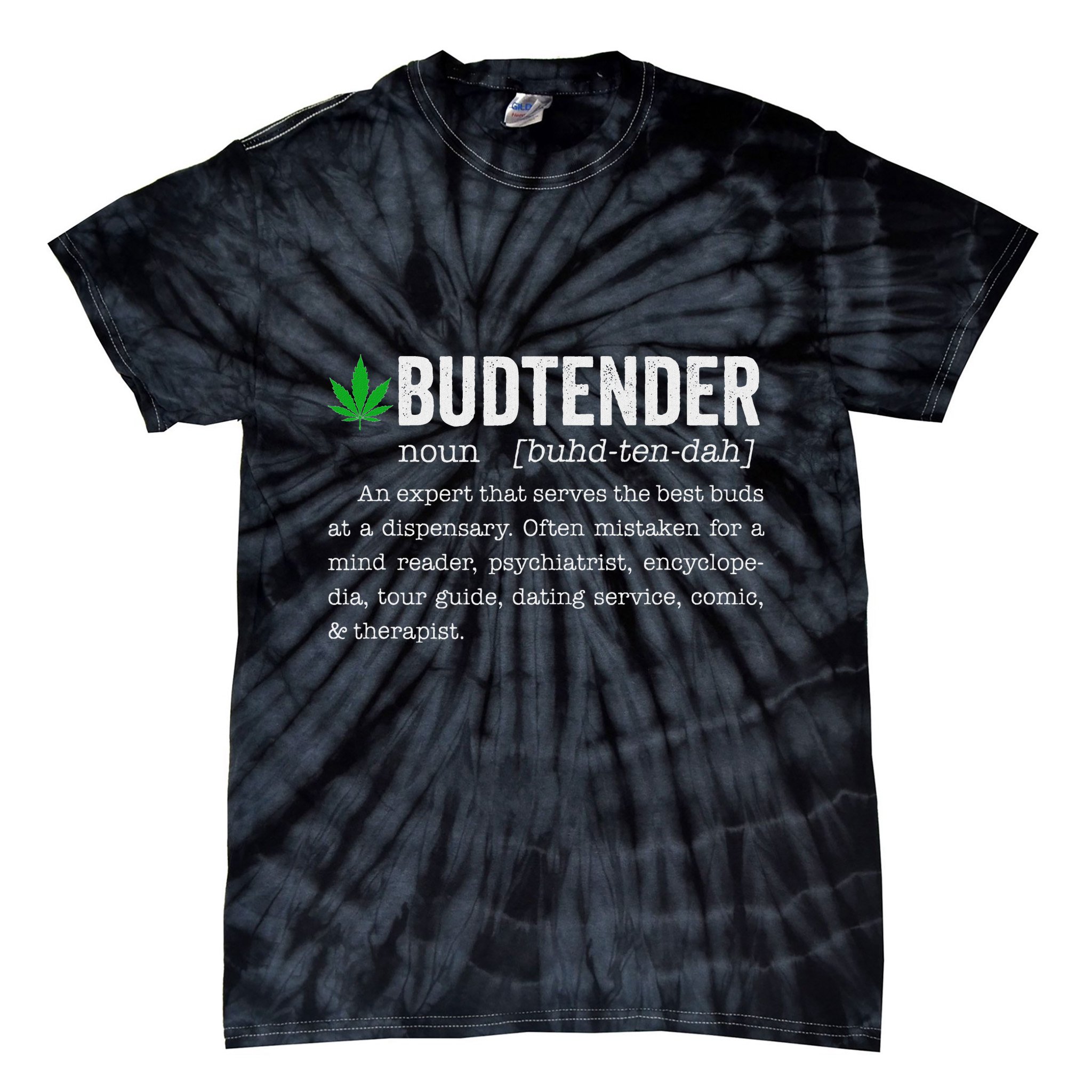 Marijuana Budtender Definition Funny 420 Cannabis Tie-Dye T-Shirt