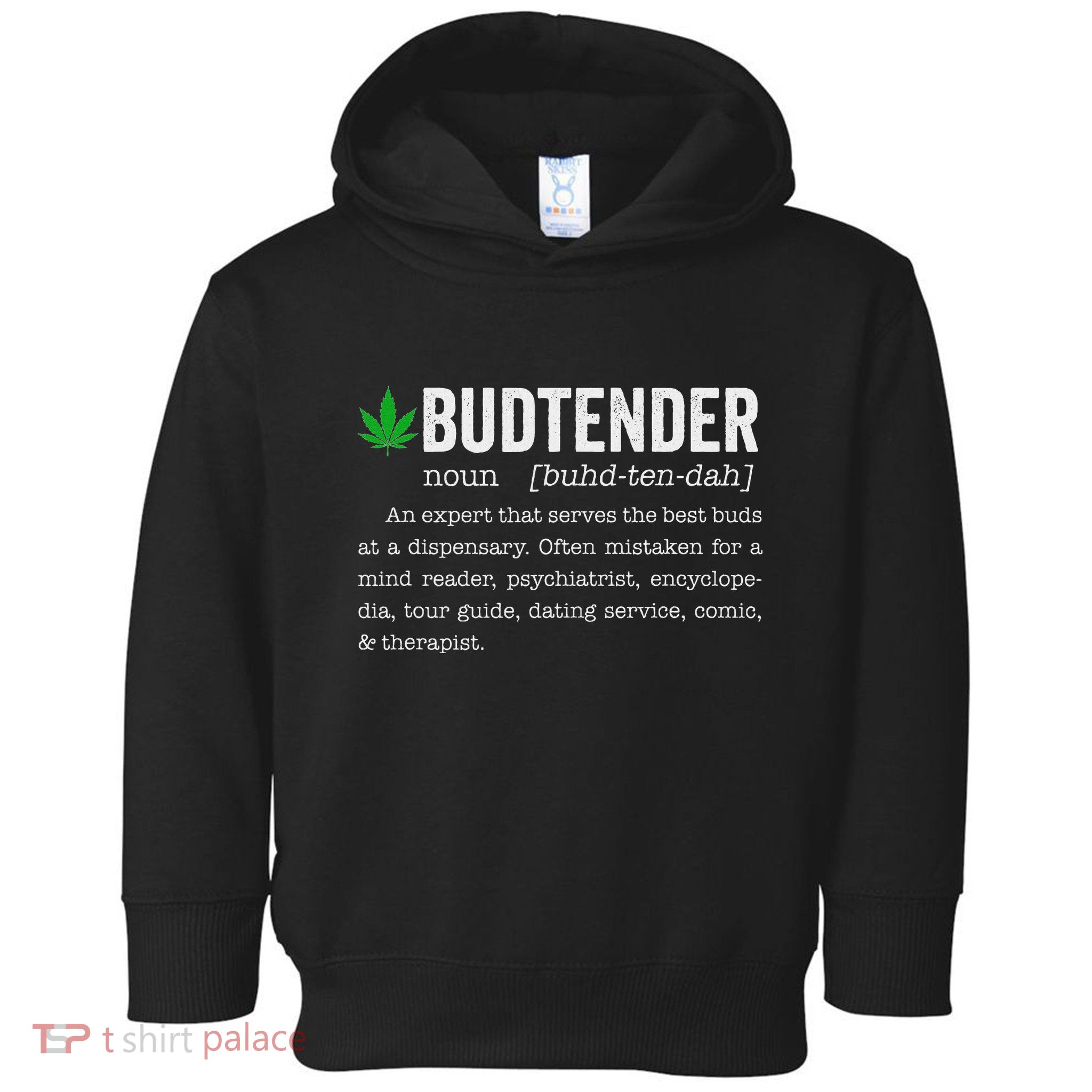 Marijuana Budtender Definition Funny 420 Cannabis Toddler Hoodie