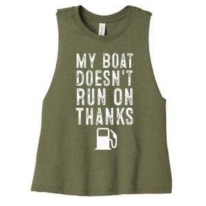 My Boat Doesnt Run On Thanks Funny Boating Women's Racerback Cropped Tank