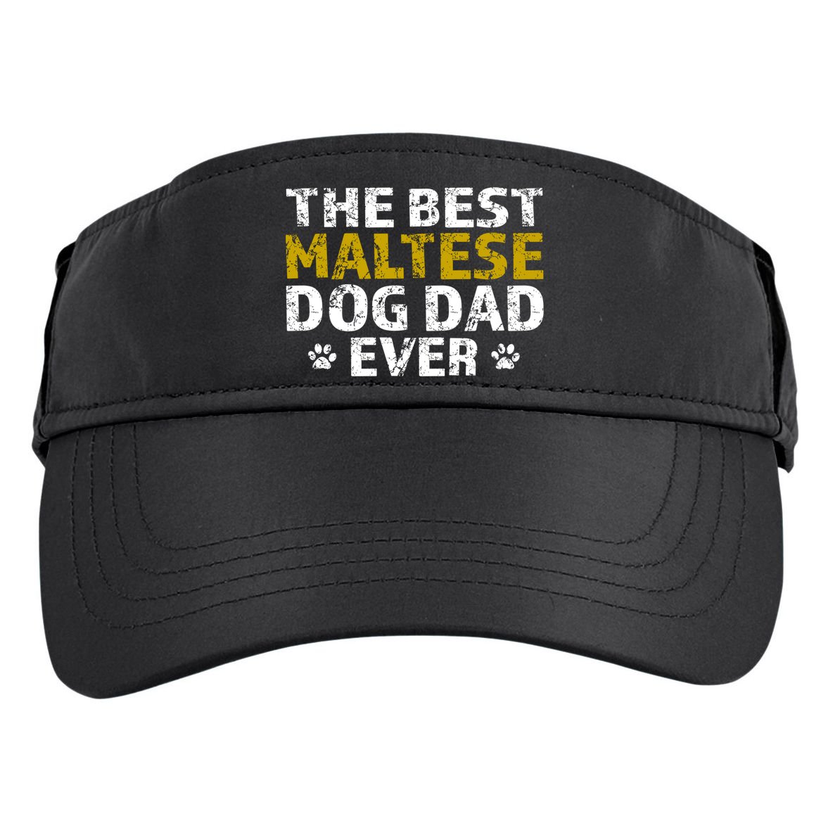 Maltese Best Dog Dad Ever Sarcastic Gift Adult Drive Performance Visor