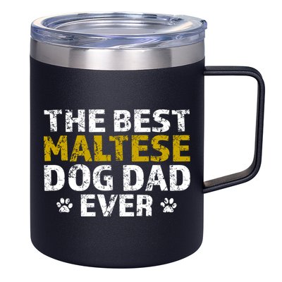 Maltese Best Dog Dad Ever Sarcastic Gift 12oz Stainless Steel Coffee Mug