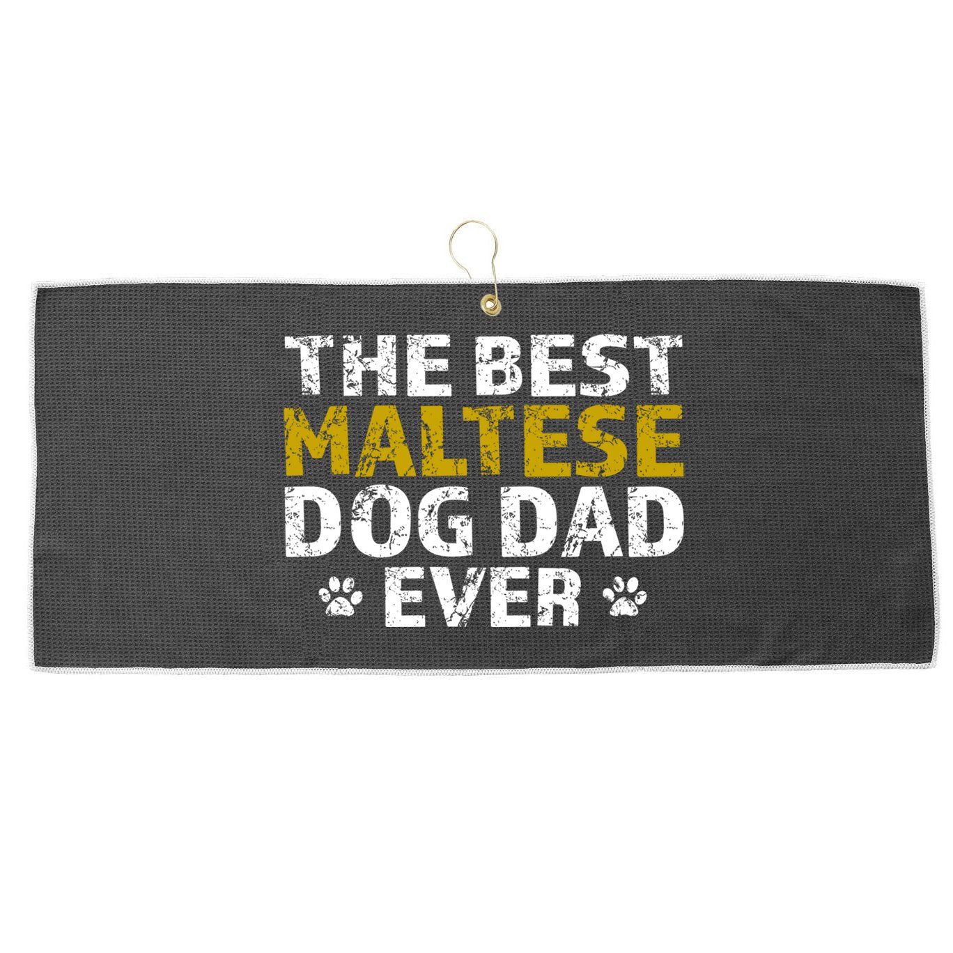 Maltese Best Dog Dad Ever Sarcastic Gift Large Microfiber Waffle Golf Towel