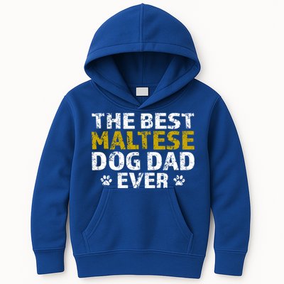 Maltese Best Dog Dad Ever Sarcastic Gift Kids Hoodie