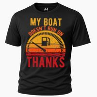 My Boat Doesnt Run On Thanks Funny Boating Vintage Performance Shirt