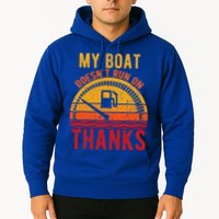 My Boat Doesnt Run On Thanks Funny Boating Vintage Hoodie