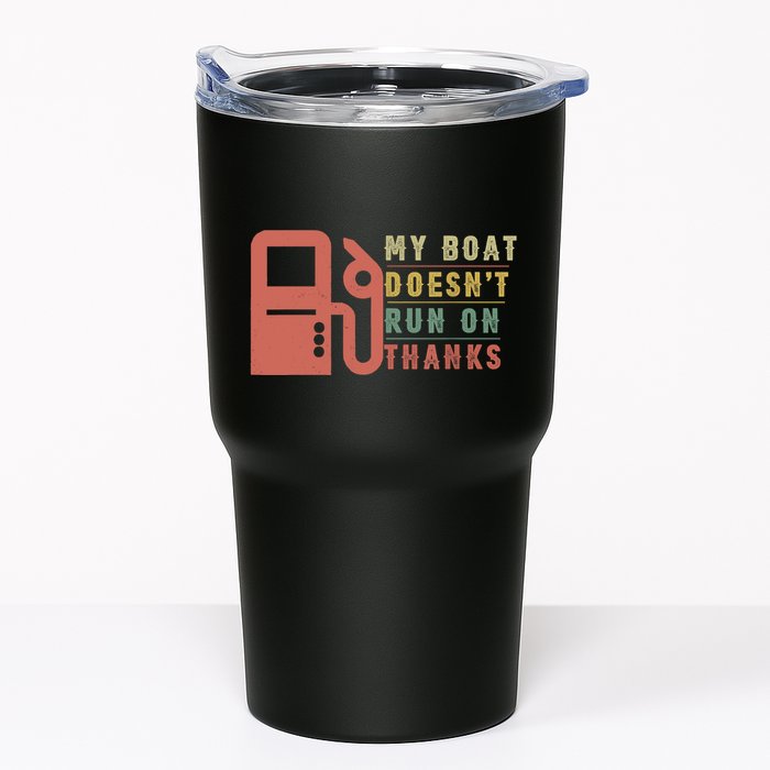 My Boat Doesnt Run On Thanks Boating Gifts For Boat Owners Tumbler
