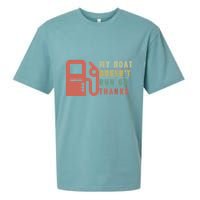 My Boat Doesnt Run On Thanks Boating Gifts For Boat Owners Sueded Cloud Jersey T-Shirt