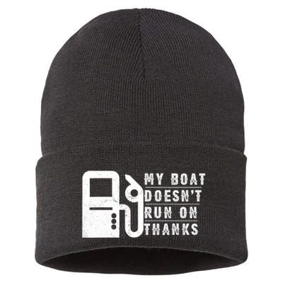 My Boat Doesnt Run On Thanks Boating Gifts For Boat Owners Sustainable Knit Beanie