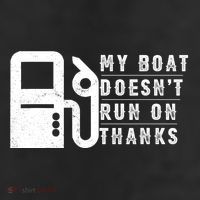 My Boat Doesnt Run On Thanks Boating Gifts For Boat Owners 25L Jumbo Tote