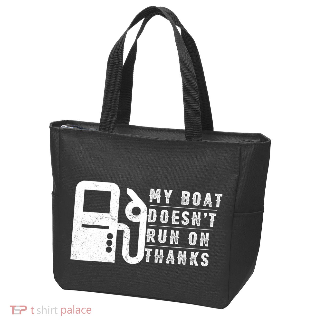 My Boat Doesnt Run On Thanks Boating Gifts For Boat Owners Zip Tote Bag