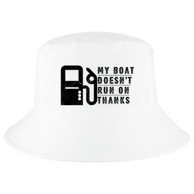My Boat Doesnt Run On Thanks Boating Gifts For Boat Owners Cool Comfort Performance Bucket Hat