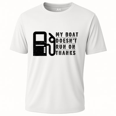 My Boat Doesnt Run On Thanks Boating Gifts For Boat Owners Performance Shirt