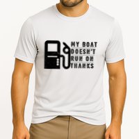 My Boat Doesnt Run On Thanks Boating Gifts For Boat Owners Performance Shirt