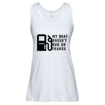 My Boat Doesnt Run On Thanks Boating Gifts For Boat Owners Ladies Essential Flowy Tank