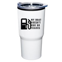 My Boat Doesnt Run On Thanks Boating Gifts For Boat Owners Tumbler