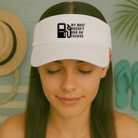 My Boat Doesnt Run On Thanks Boating Gifts For Boat Owners Visor
