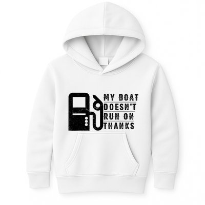 My Boat Doesnt Run On Thanks Boating Gifts For Boat Owners Kids Hoodie