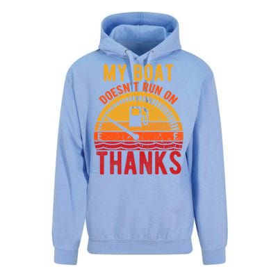 My Boat Doesnt Run On Thanks Funny Boating Vintage Unisex Surf Hoodie