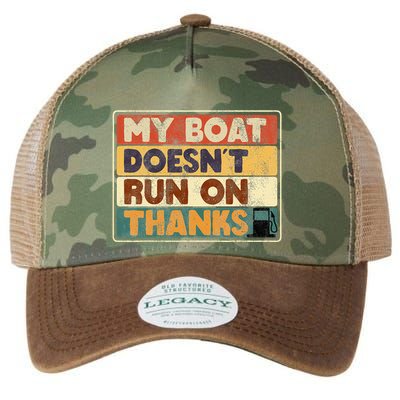 My Boat Doesnt Run On Thanks Funny Quote For Boat Owners Legacy Tie Dye Trucker Hat