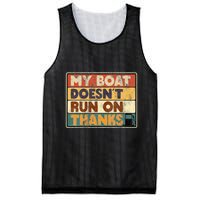 My Boat Doesnt Run On Thanks Funny Quote For Boat Owners Mesh Reversible Basketball Jersey Tank