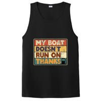 My Boat Doesnt Run On Thanks Funny Quote For Boat Owners PosiCharge Competitor Tank
