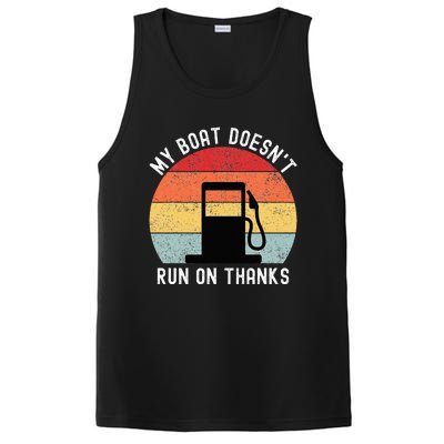 My Boat Doesnt Run On Thanks Retro Funny Boating PosiCharge Competitor Tank