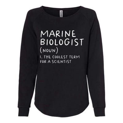 Marine Biologist Definition Funny Scientist Science Teacher Womens California Wash Sweatshirt