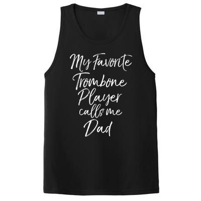 Marching Band Dad My Favorite Trombone Player Calls Me Dad Gift PosiCharge Competitor Tank