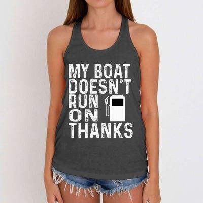 My Boat Doesnt Run On Thanks Women's Knotted Racerback Tank