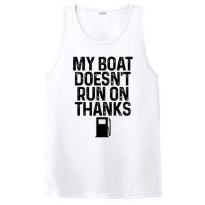 My Boat Doesnt Run On Thanks Boating Lover Gifts PosiCharge Competitor Tank