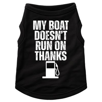 My Boat Doesnt Run On Thanks Doggie Tank