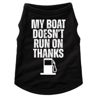 My Boat Doesnt Run On Thanks Doggie Tank
