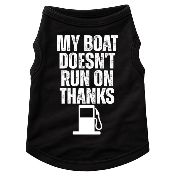 My Boat Doesnt Run On Thanks Doggie Tank