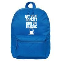 My Boat Doesnt Run On Thanks 16 in Basic Backpack