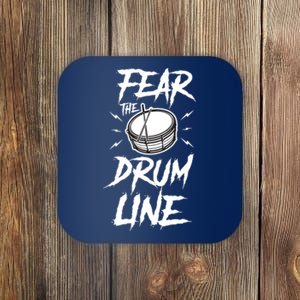 Marching Band Drum Corps Fear The Drumline Coaster