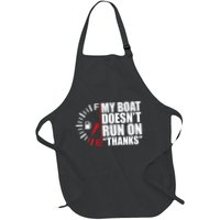 My Boat DoesnT Run On Thanks Boat Owners Apron