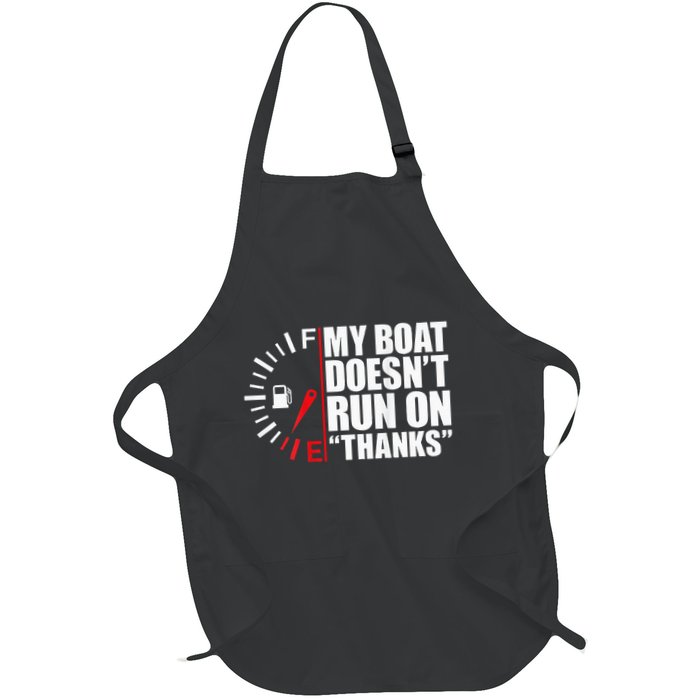 My Boat DoesnT Run On Thanks Boat Owners Apron