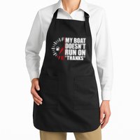 My Boat DoesnT Run On Thanks Boat Owners Apron