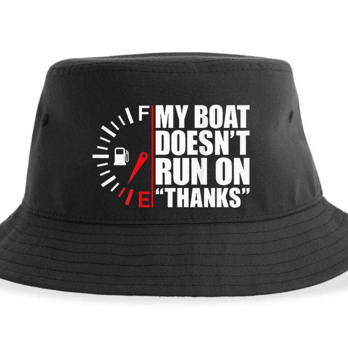 My Boat DoesnT Run On Thanks Boat Owners Sustainable Bucket Hat